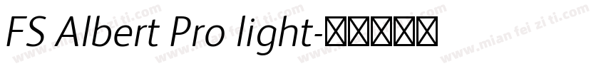 FS Albert Pro light字体转换
